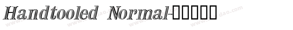 Handtooled Normal字体转换